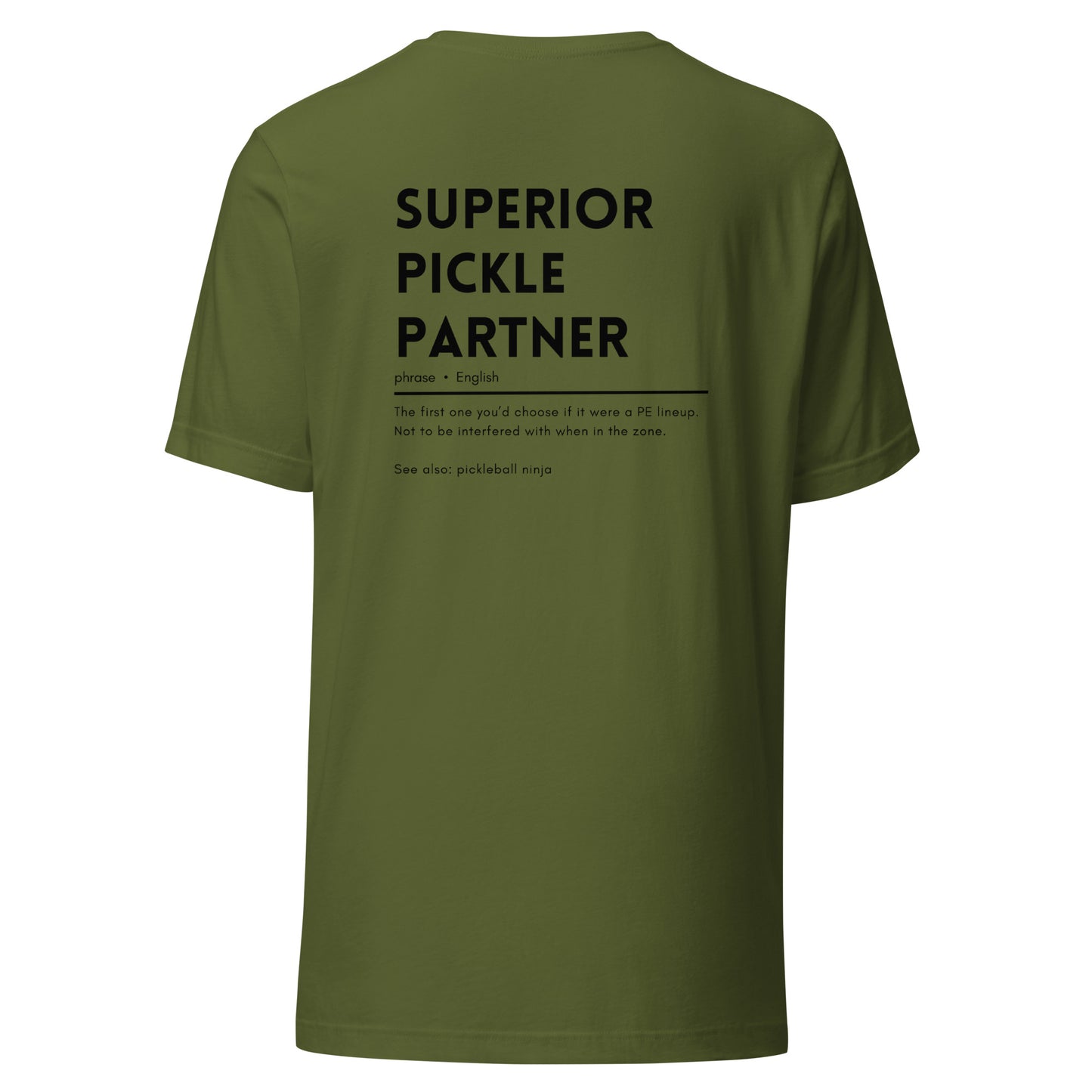 Superior Pickle Partner Unisex t-shirt