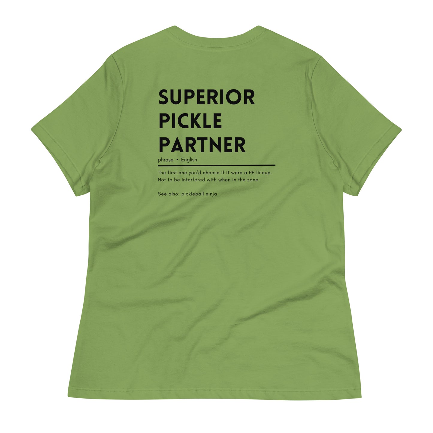 Superior Pickle Partner Women's Relaxed T-Shirt