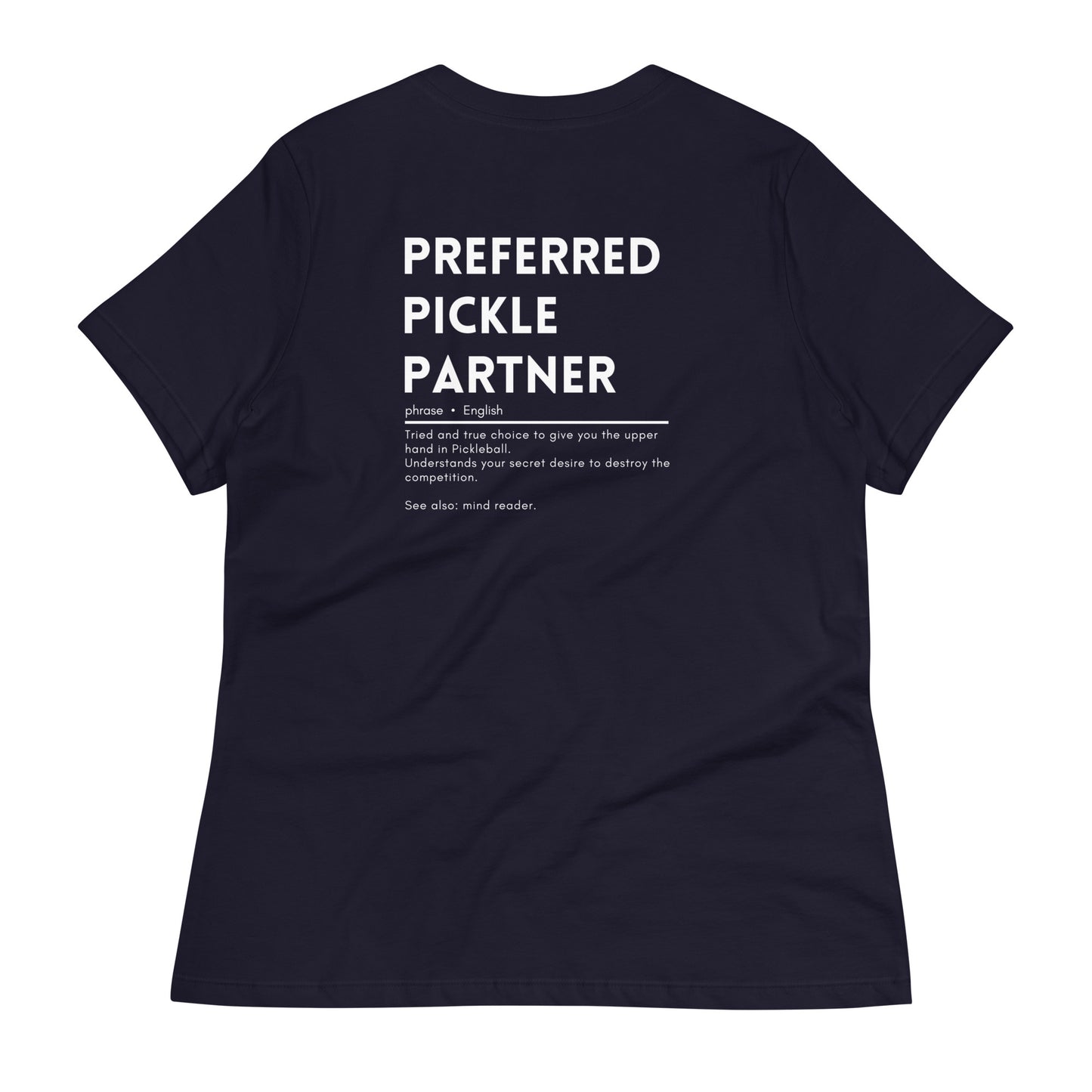Preferred Pickle Partner Women's Relaxed T-Shirt